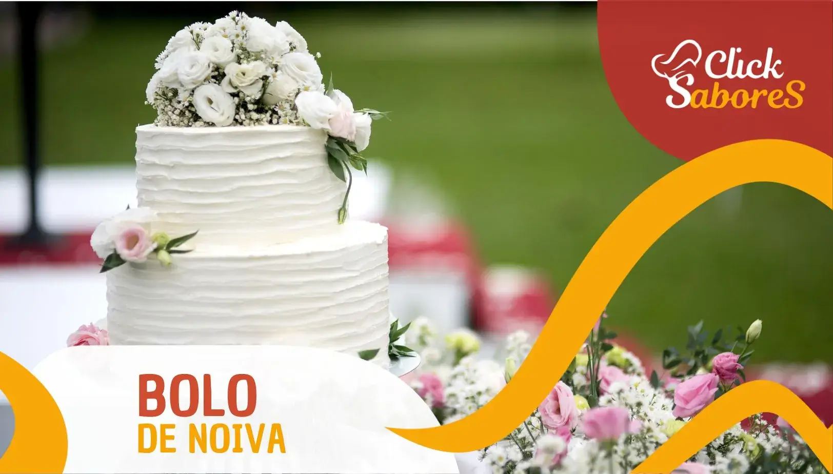 Receita de bolo de noiva