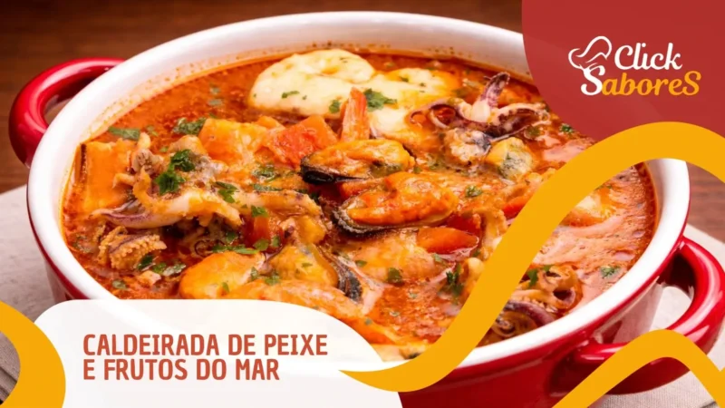 Caldeirada de Peixe e Frutos do Mar