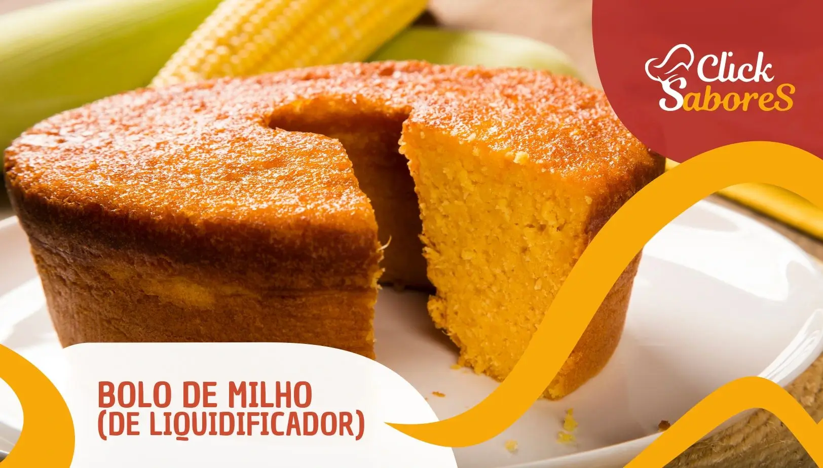 Bolo de Milho (de liquidificador)