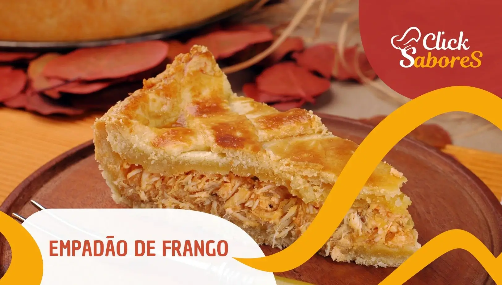 Empadão de Frango