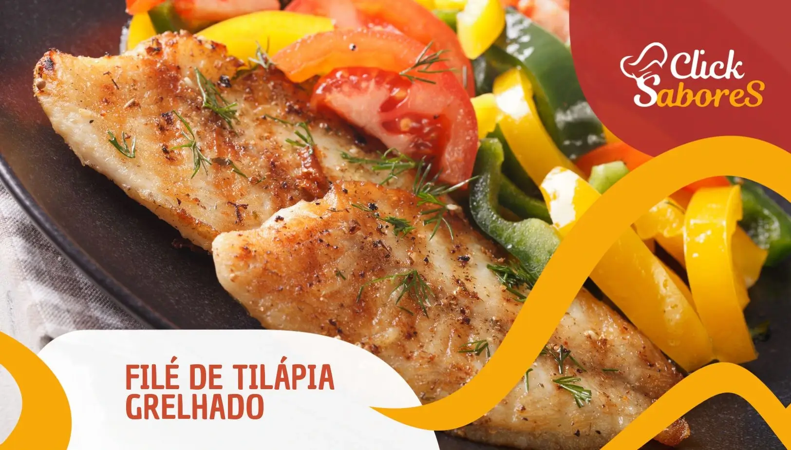 Filé de Tilápia Grelhado