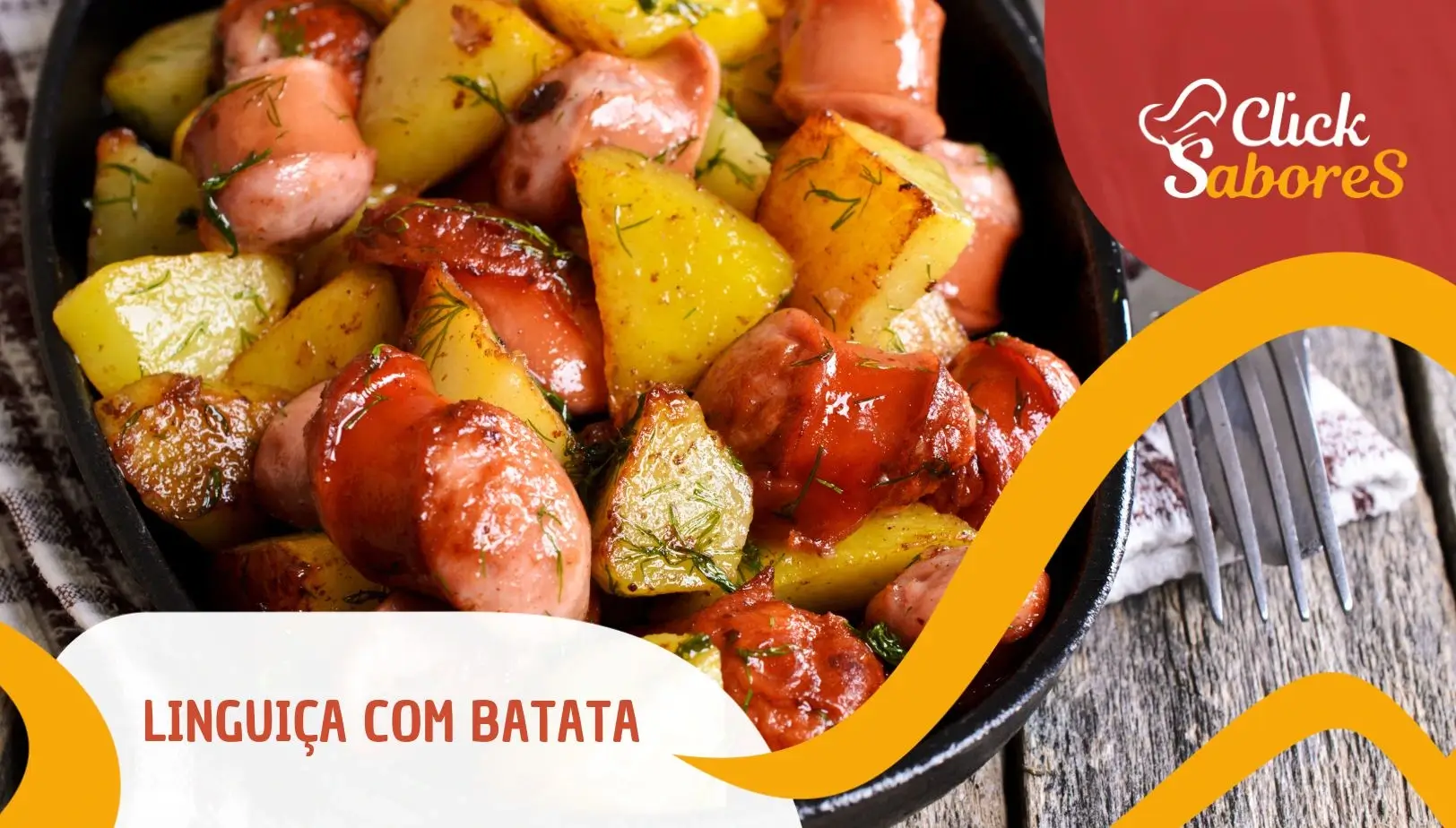 Linguiça com Batata