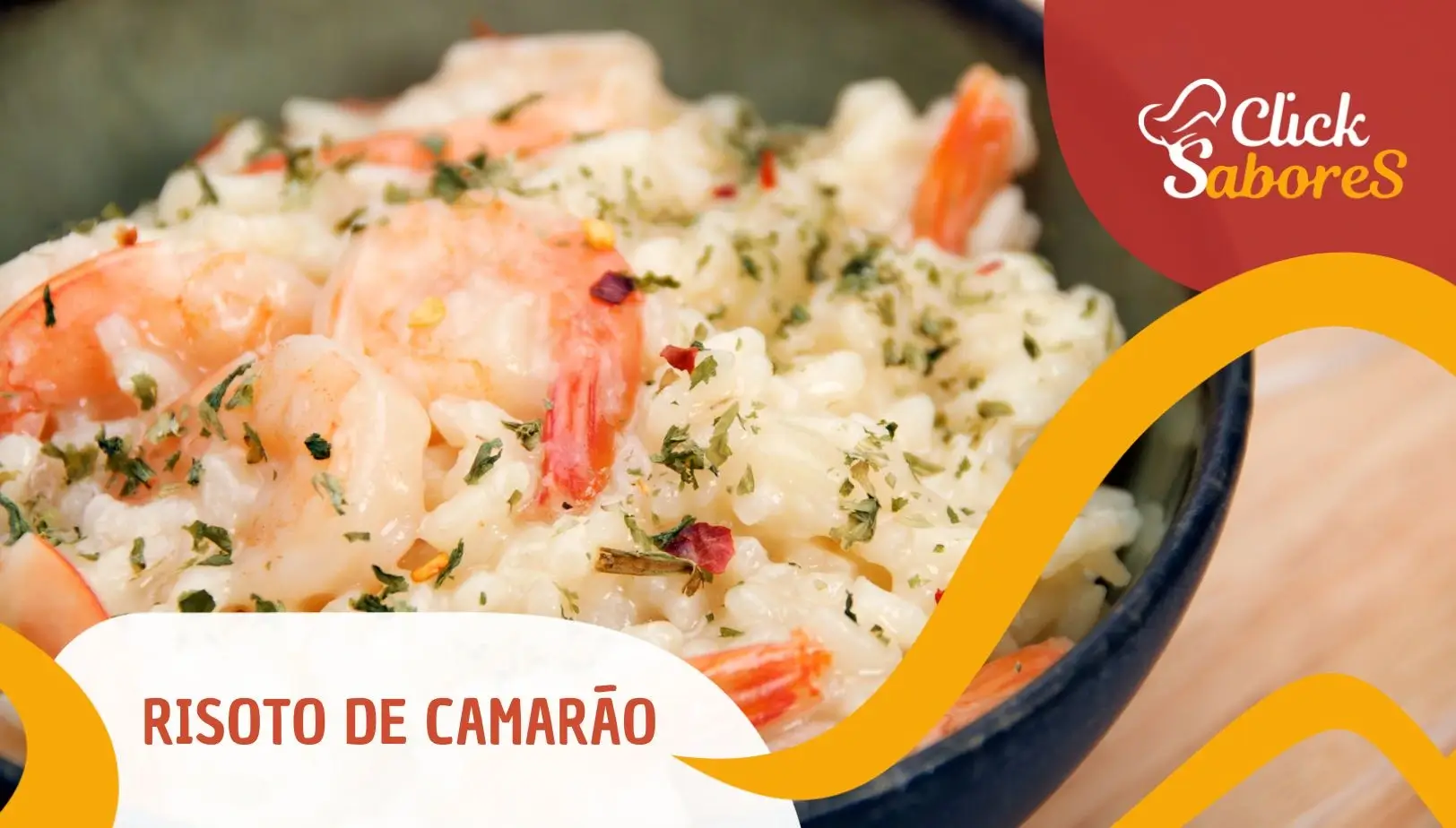 Risoto de Camarão