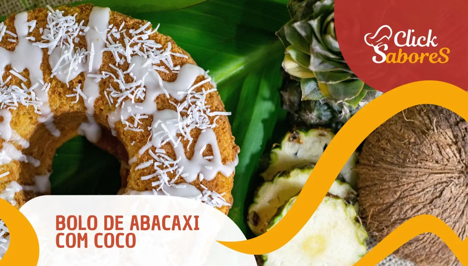 Bolo de Abacaxi com Coco