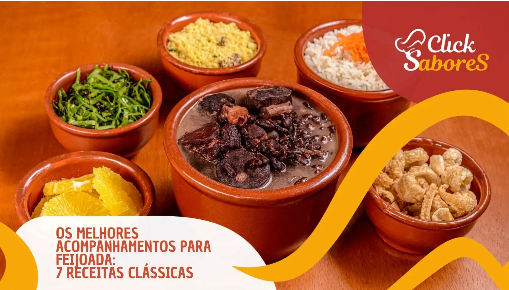 Os Melhores Acompanhamentos Para Feijoada: 7 Receitas Clássicas