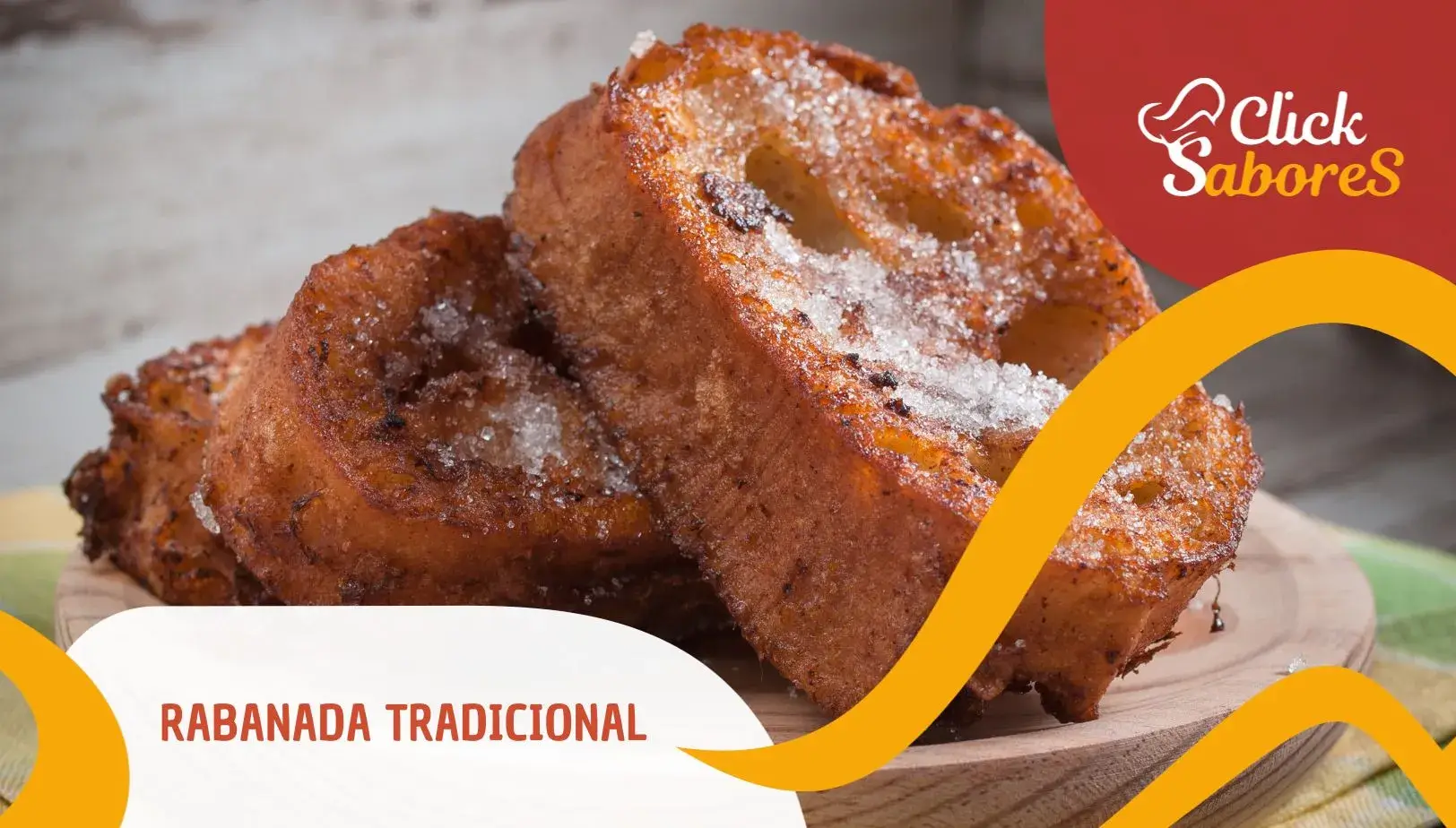 Rabanada Tradicional
