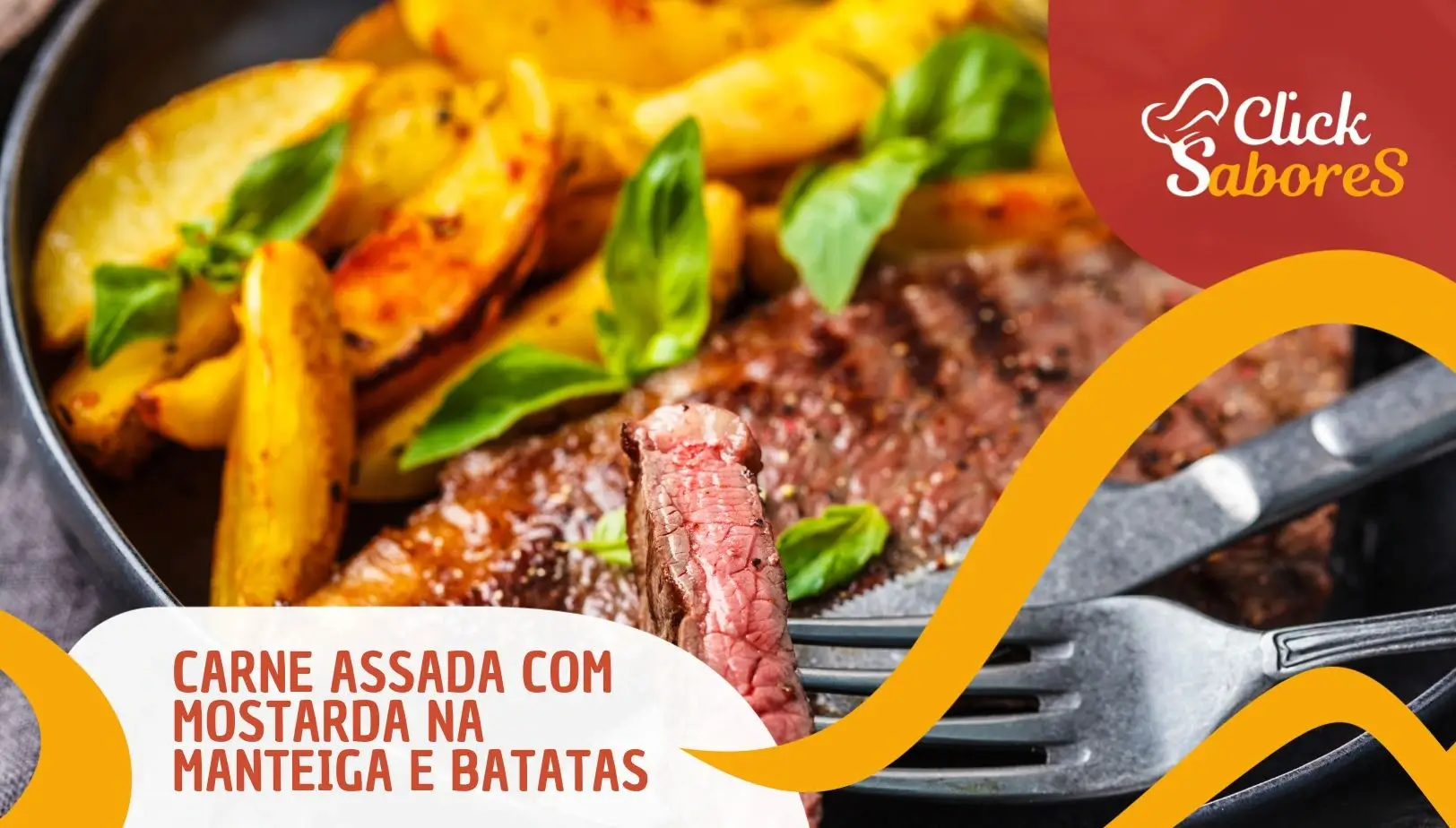 Carne Assada com Mostarda na Manteiga e Batatas