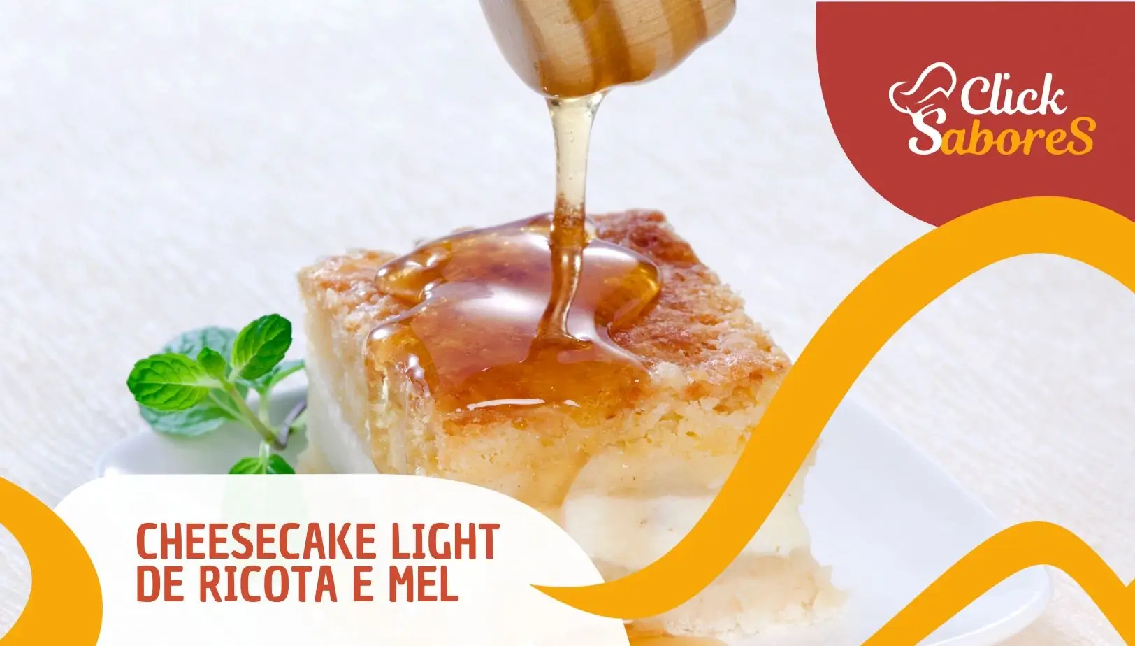 Cheesecake Light de Ricota e Mel
