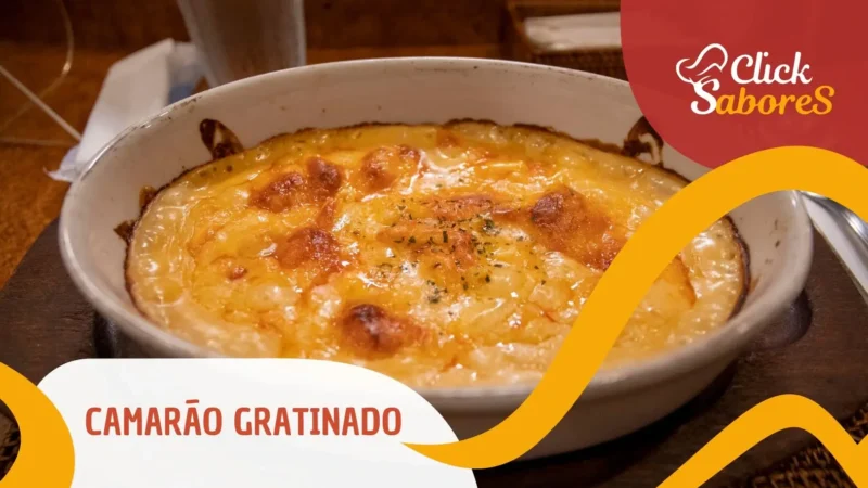 Camarão Gratinado