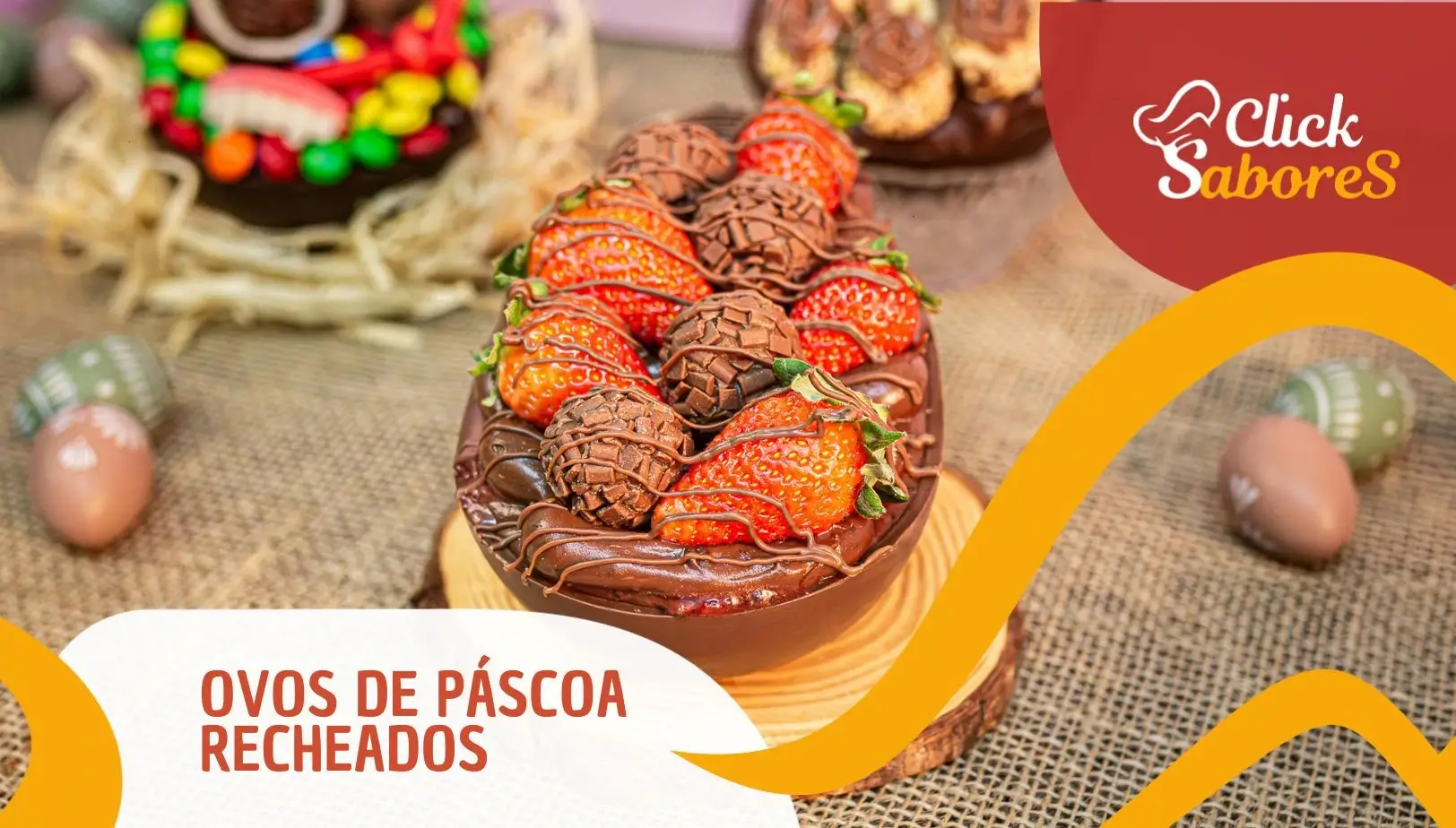 Ovos de Páscoa Recheados