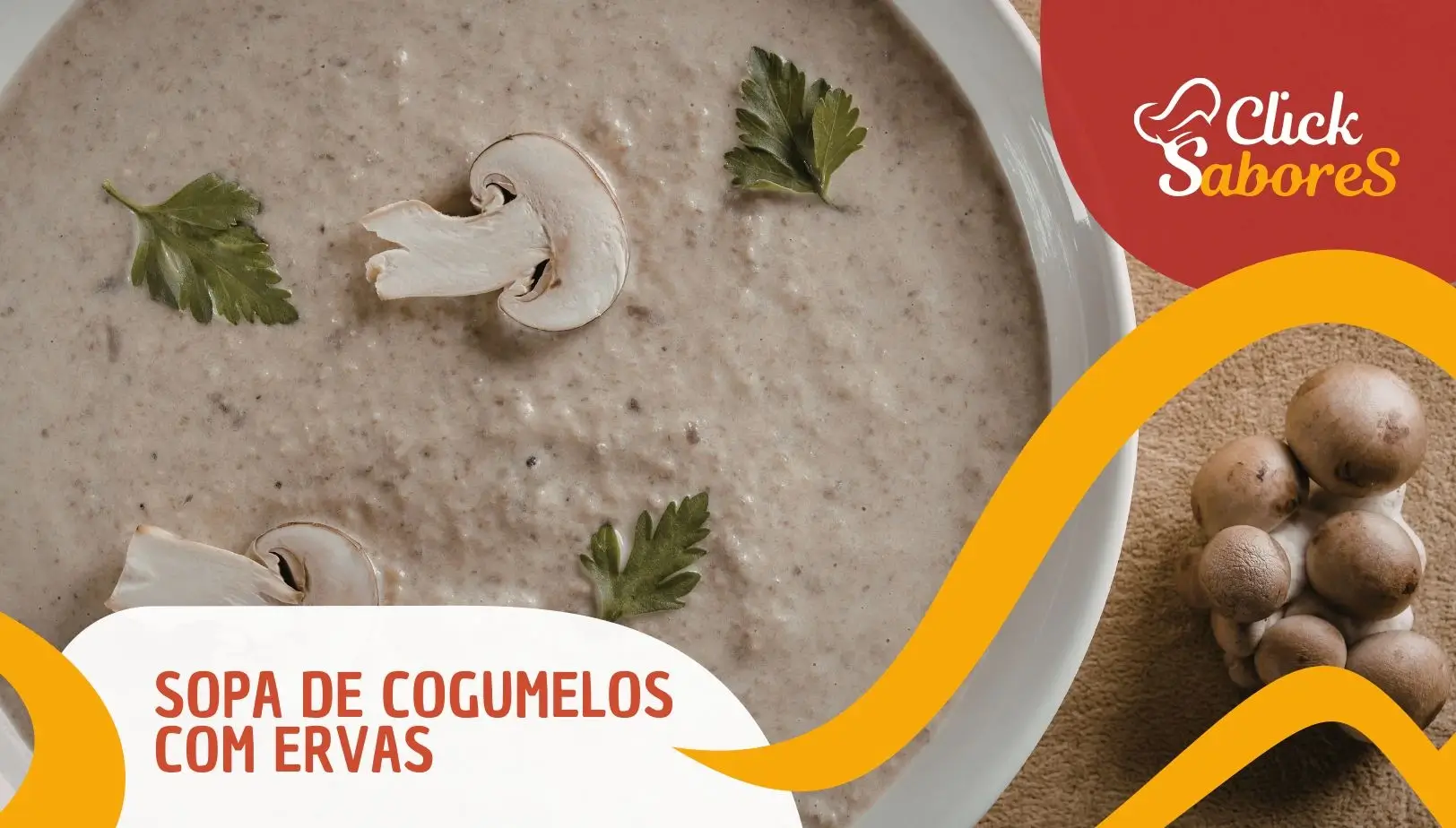 Sopa de Cogumelos com Ervas