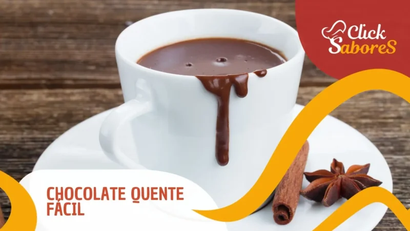 Chocolate Quente Fácil