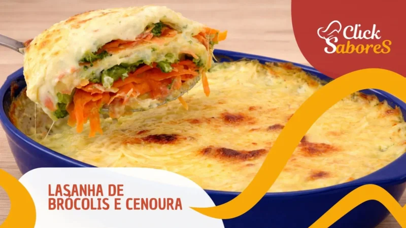 Lasanha de Brócolis e Cenoura