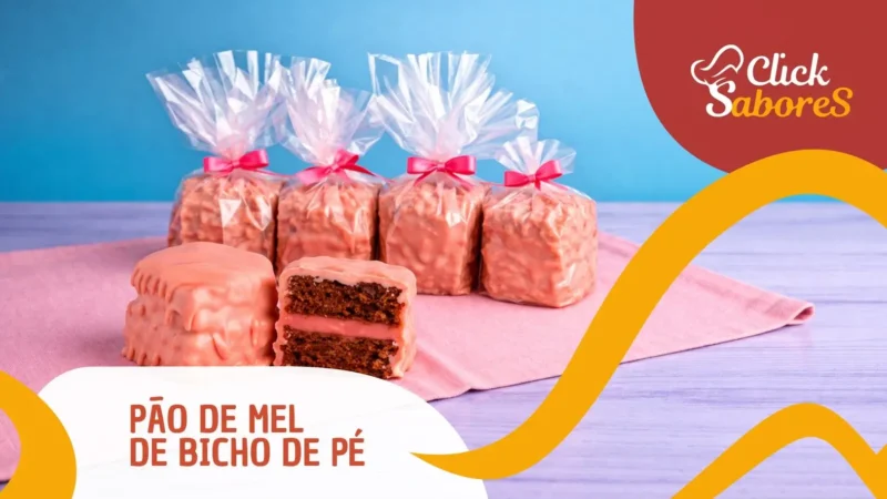 Pão de Mel de Bicho de Pé