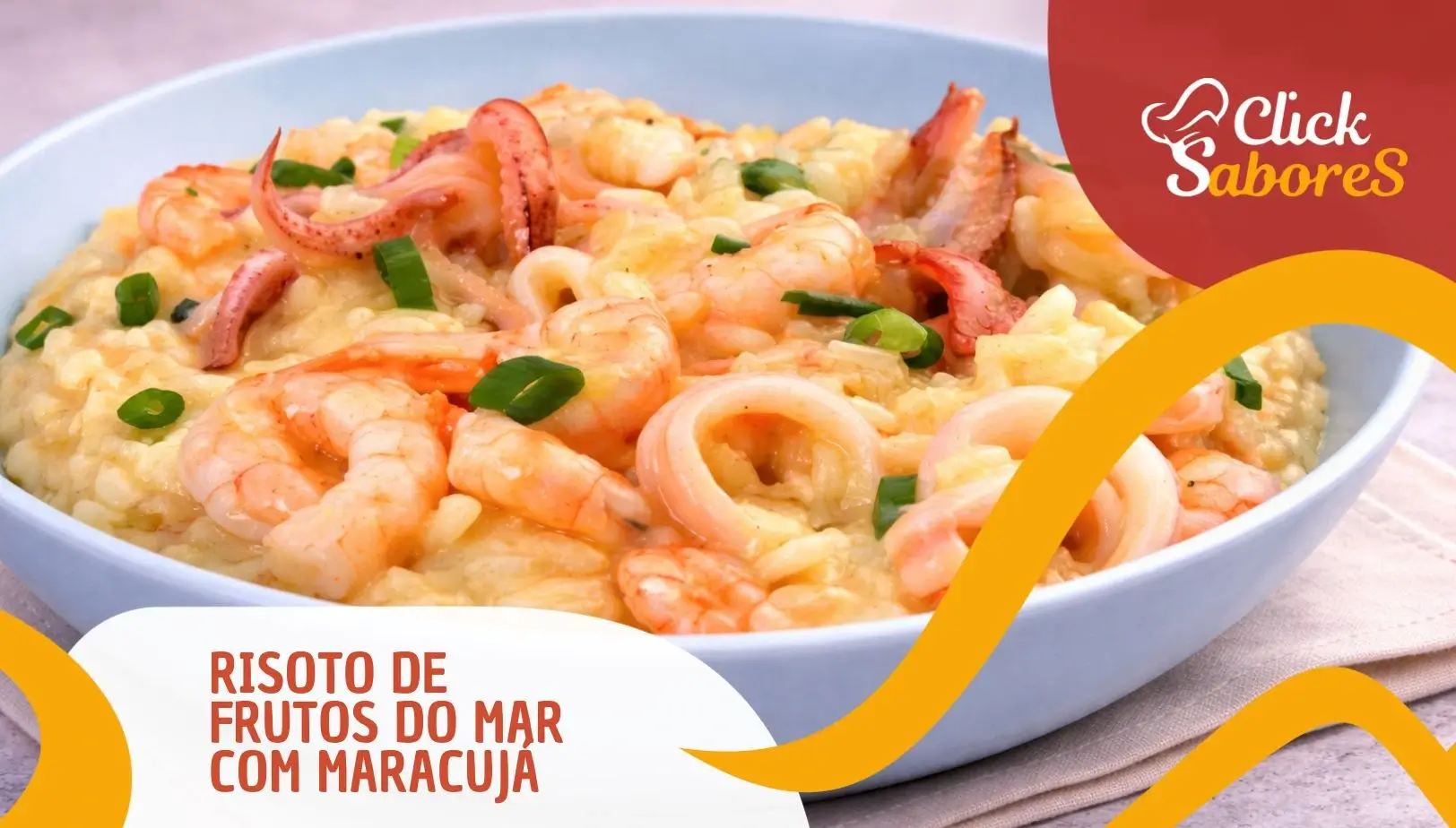 Risoto de Frutos do Mar com Maracujá