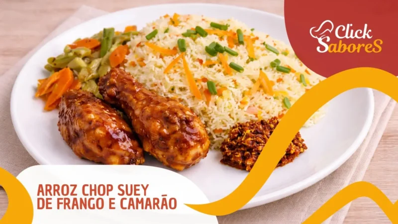 Arroz Chop Suey de Frango e Camarão