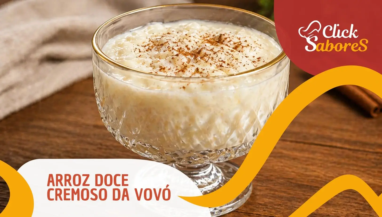 Arroz Doce Cremoso da Vovó
