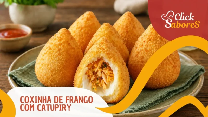 Coxinha de Frango com Catupiry