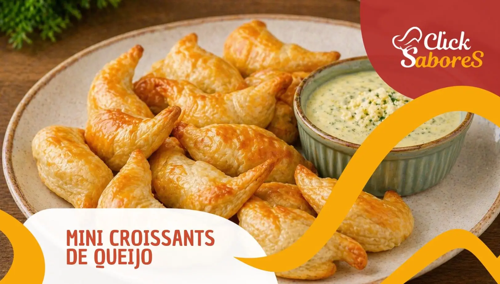 Mini Croissants de Queijo