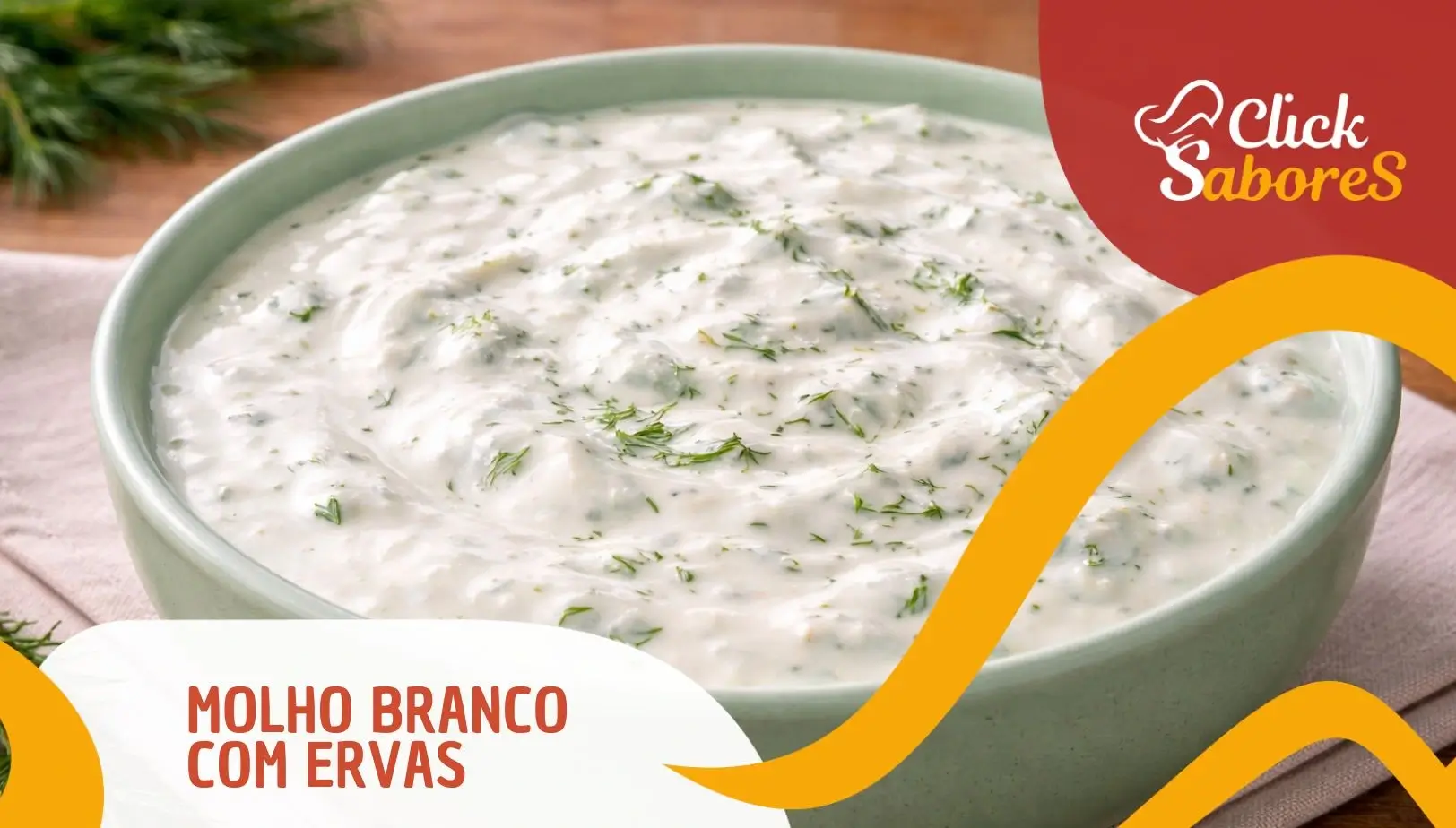 Molho Branco com Ervas