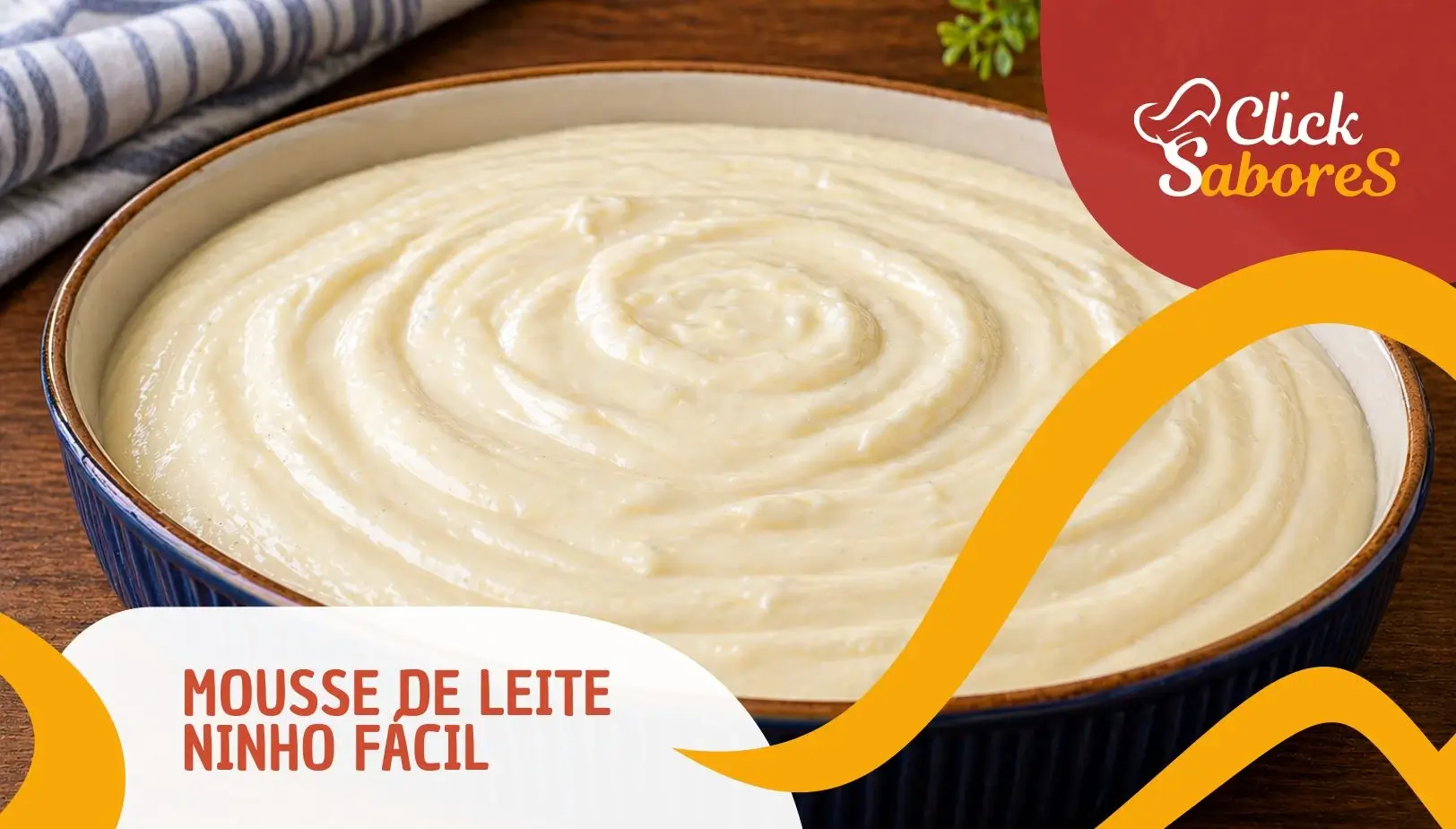 Mousse de Leite Ninho Fácil