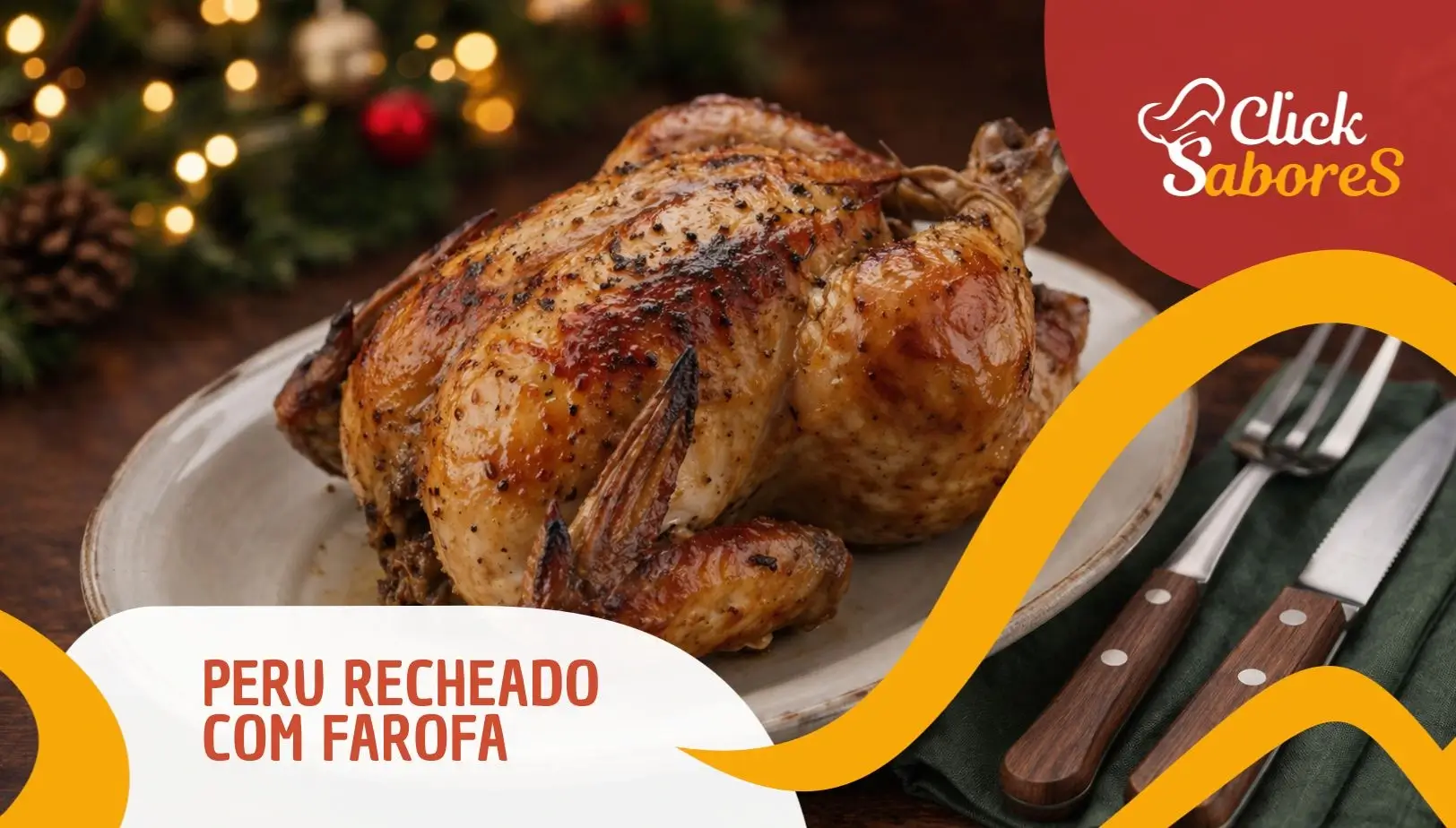 Peru Recheado com Farofa