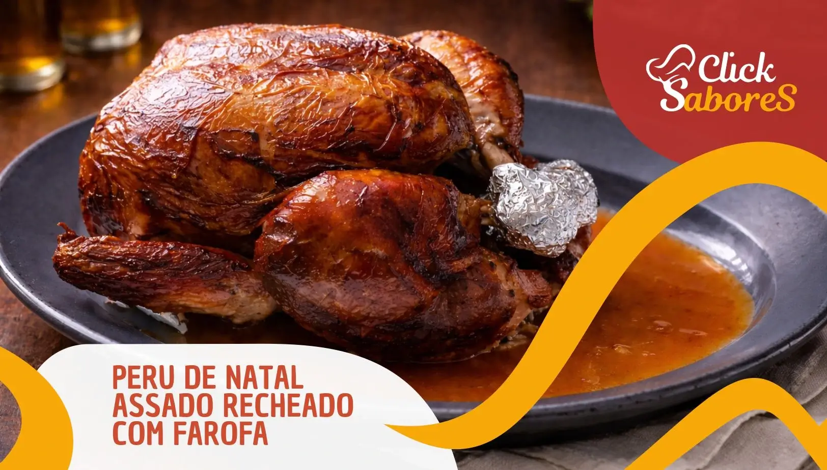 Peru de Natal Assado Recheado com Farofa