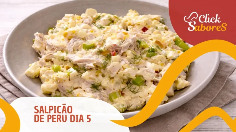Salpicão de Peru Dia 5