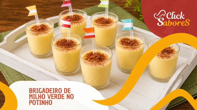 Brigadeiro de Milho Verde no Potinho