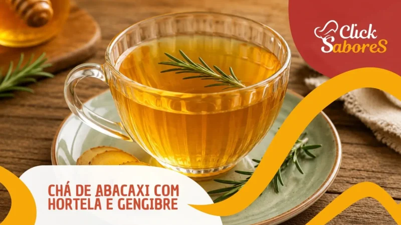 Chá de Abacaxi com Hortelã e Gengibre