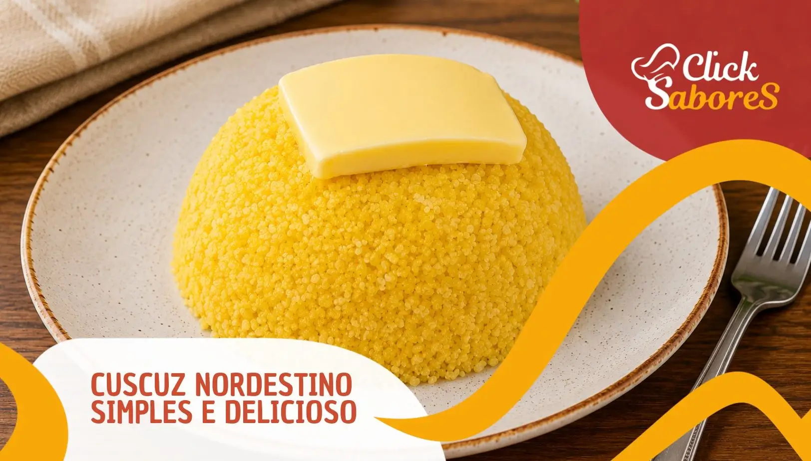 Cuscuz Nordestino Simples e Delicioso