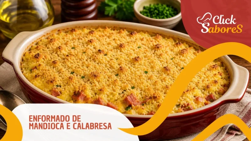 Enformado de Mandioca e Calabresa