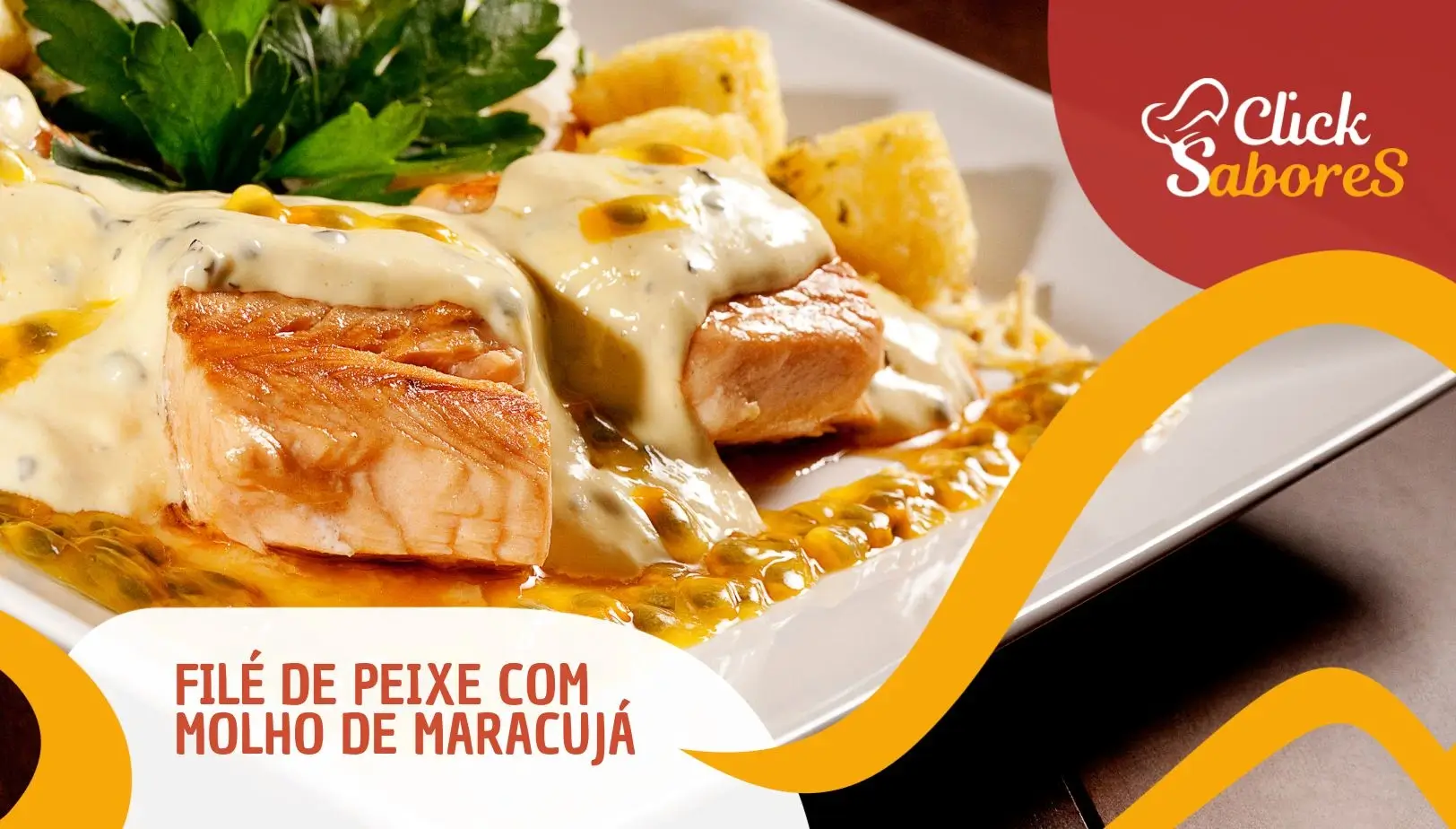 Filé de Peixe com Molho de Maracujá