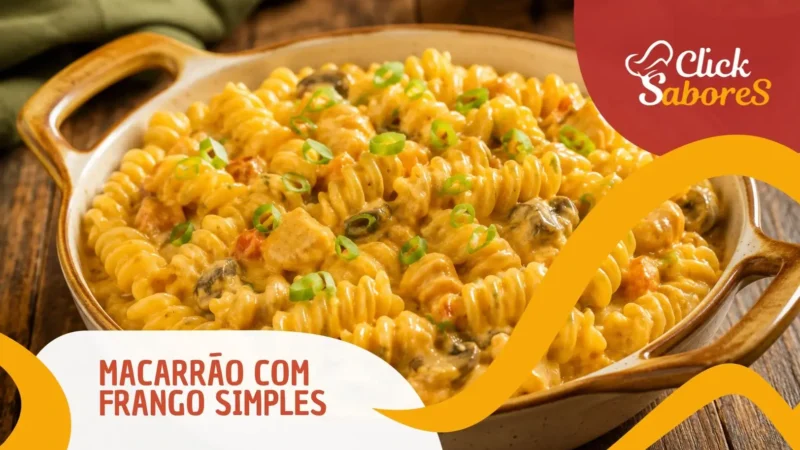 Macarrão com Frango Simples