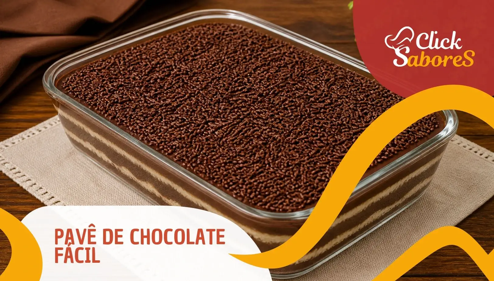 Pavê de Chocolate Fácil