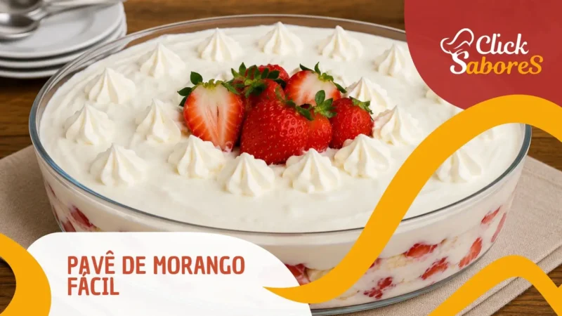 Pavê de Morango Fácil