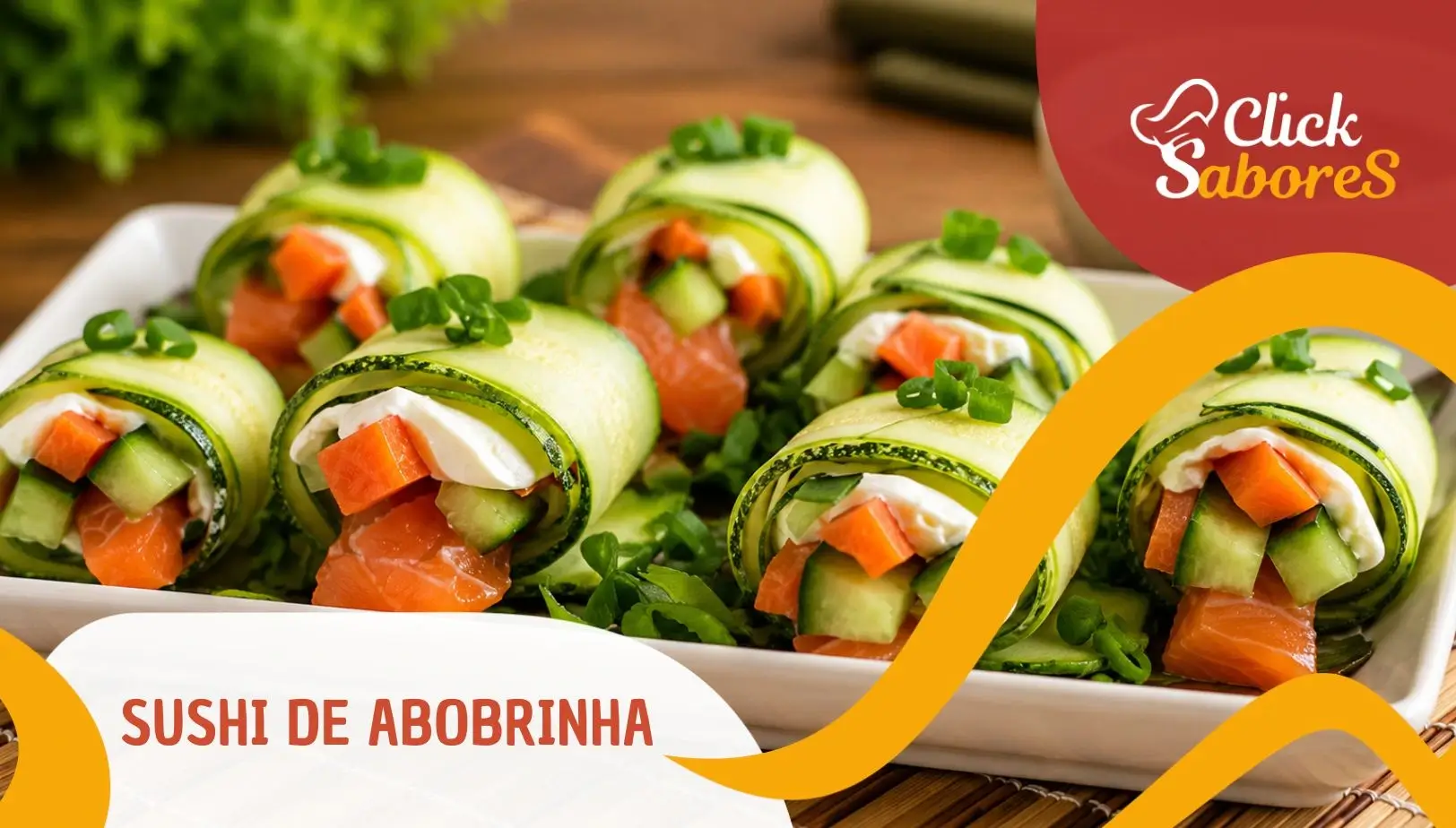 Sushi de Abobrinha