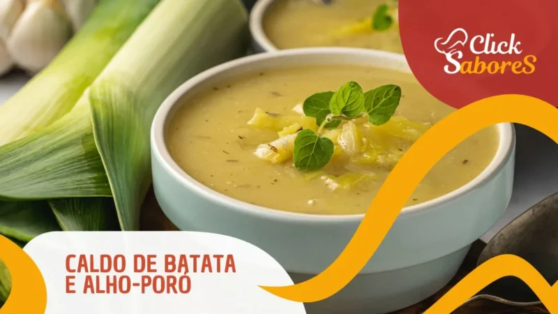 Caldo de Batata e Alho-Poró